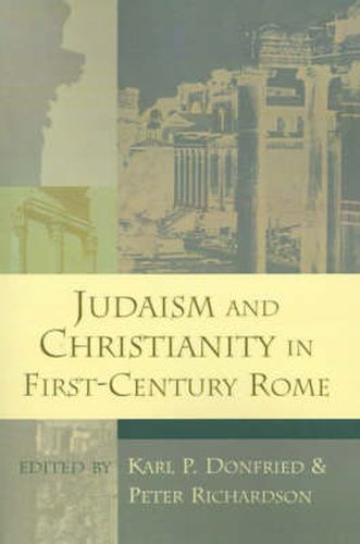 Cover image for Judaism and Christianity in First Century Rome