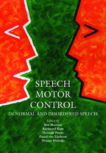 Cover image for Speech Motor Control: In Normal and Disordered Speech