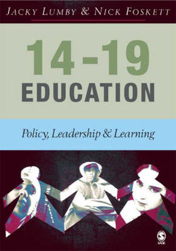 Cover image for 14-19 Education: Policy, Leadership and Learning