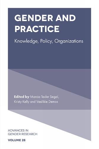 Cover image for Gender and Practice: Knowledge, Policy, Organizations