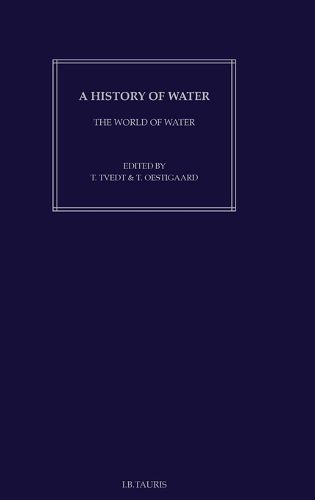 Cover image for A History of Water: Series I, Volume 3: The World of Water