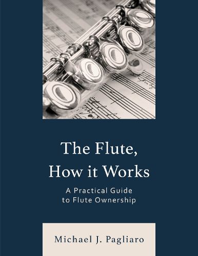 Cover image for The Flute, How It Works