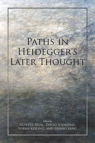 Cover image for Paths in Heidegger's Later Thought