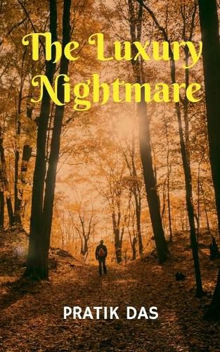 Cover image for The Luxury Nightmare