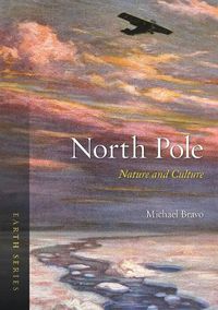Cover image for North Pole: Nature and Culture