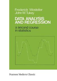 Cover image for Data Analysis and Regression: A Second Course in Statistics (Classic Version)