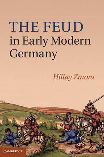 Cover image for The Feud in Early Modern Germany