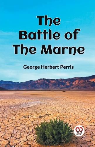 The Battle of the Marne