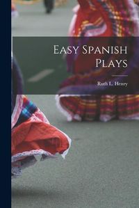 Cover image for Easy Spanish Plays