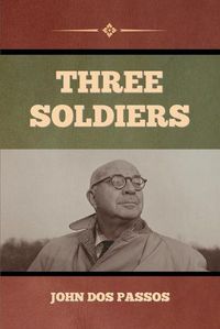 Cover image for Three Soldiers