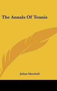 Cover image for The Annals of Tennis