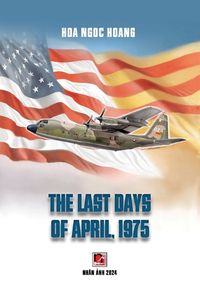 Cover image for The Last Days Of April (softcover, color)