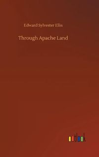 Cover image for Through Apache Land