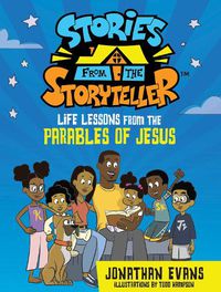Cover image for Stories from the Storyteller: Life Lessons from the Parables of Jesus