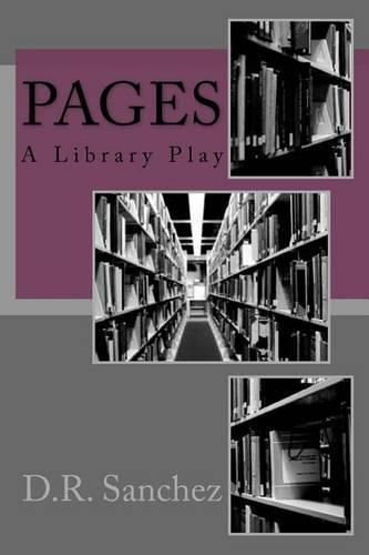 Cover image for Pages: A Library Play