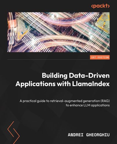Cover image for Building Data-Driven Applications with LlamaIndex