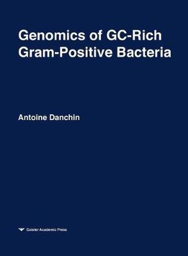 Cover image for Genomics of GC Rich Gram-positive Bacteria