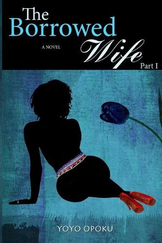 Cover image for The Borrowed Wife: Part I