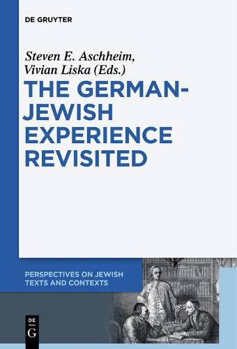 Cover image for The German-Jewish Experience Revisited