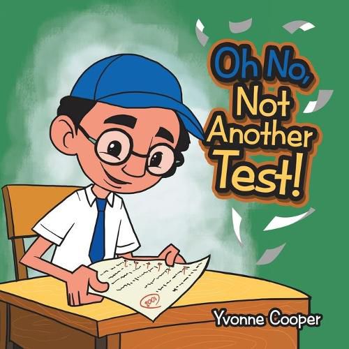 Cover image for Oh No, Not Another Test!