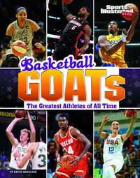 Cover image for Basketball Goats: The Greatest Athletes of All Time