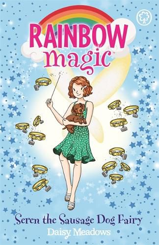 Cover image for Rainbow Magic: Seren the Sausage Dog Fairy: Puppy Care Fairies Book 3