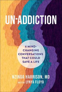 Cover image for Un-Addiction