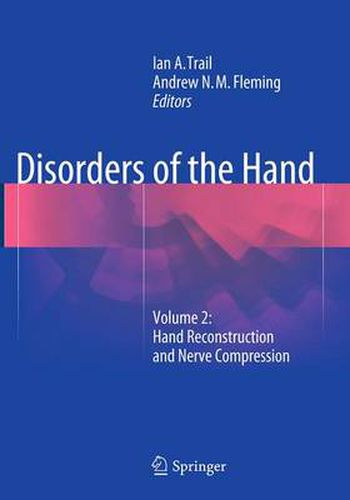 Cover image for Disorders of the Hand: Volume 2: Hand Reconstruction and Nerve Compression