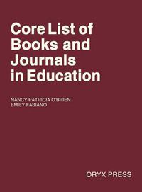 Cover image for Core List of Books and Journals in Education