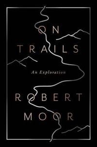 Cover image for On Trails: An Exploration