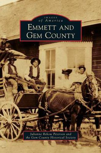 Cover image for Emmett and Gem County
