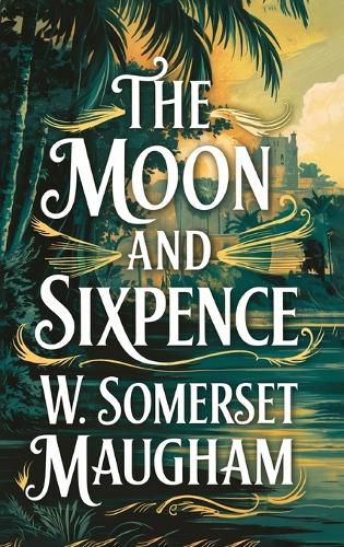 Cover image for The Moon and Sixpence