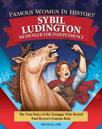 Cover image for Famous Women in History: Sybil Ludington