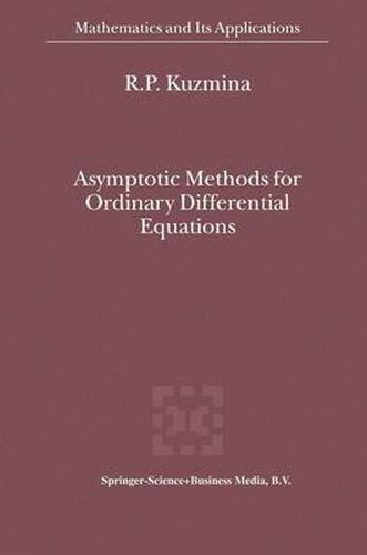 Cover image for Asymptotic Methods for Ordinary Differential Equations