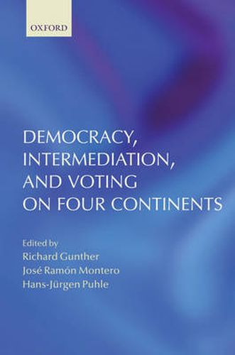 Cover image for Democracy, Intermediation, and Voting on Four Continents