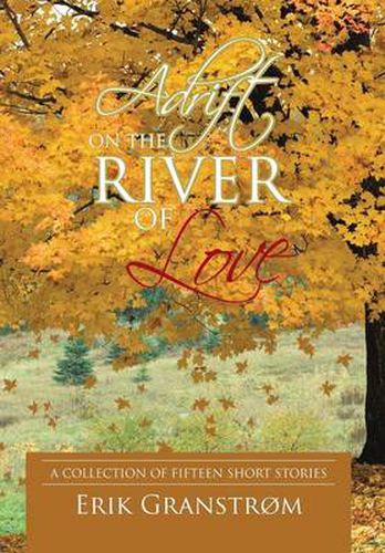 Cover image for Adrift on the River of Love