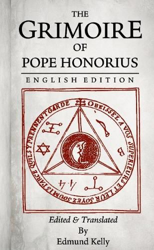 The Grimoire of Pope Honorius, English Edition