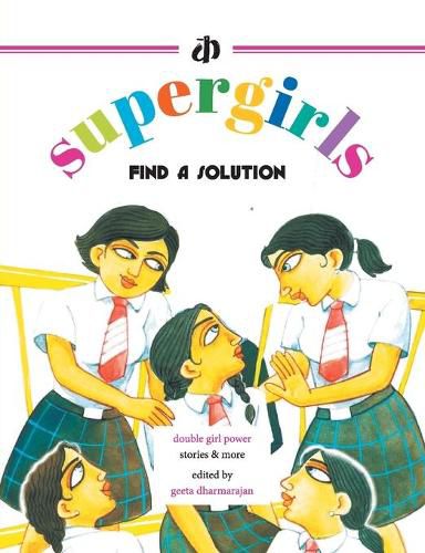 Cover image for The Supergirls: Find a Solution!