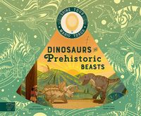 Cover image for Dinosaurs and Prehistoric Beasts: Includes Magic Torch Which Illuminates More Than 50 Dinosaurs and Prehistoric Beasts
