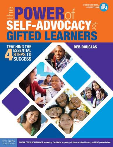 Cover image for The Power of Self-Advocacy for Gifted Learners: Teaching the Four Essential Steps to Success