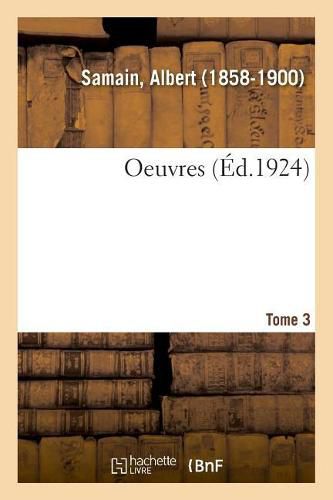 Oeuvres. Tome 3: Concernant Le Renouvellement Des Baux A Loyer d'Immeubles Ou Locaux A Usage Commercial Ou Industriel