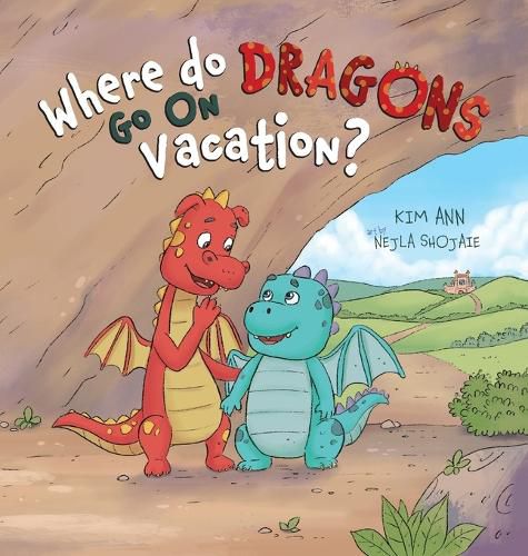 Cover image for Where Do Dragons Go on Vacation?