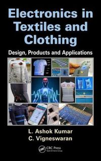 Cover image for Electronics in Textiles and Clothing: Design, Products and Applications