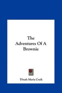 Cover image for The Adventures of a Brownie