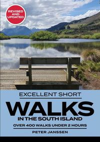 Cover image for Excellent Short Walks in the South Island