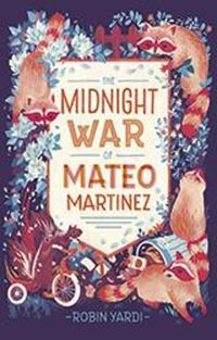 Cover image for The Midnight War of Mateo Martinez