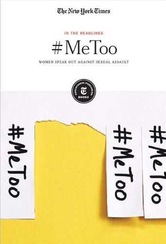 #Metoo: Women Speak Out Against Sexual Assault