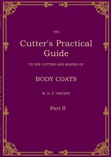 Cover image for The Cutter's Practical Guide, Part 2