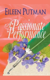 Cover image for A Passionate Performance