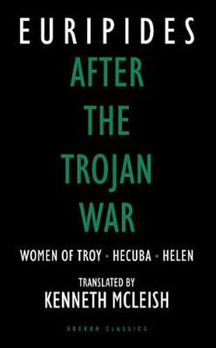 Cover image for After the Trojan War: Women of Troy / Hecuba / Orestes